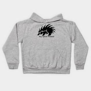 My Spirit Animal Is A Porcupine Kids Hoodie